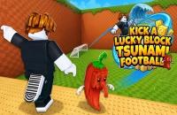 Kick a Lucky Block: Tsunami Football