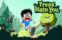 Trees Hate You Preview